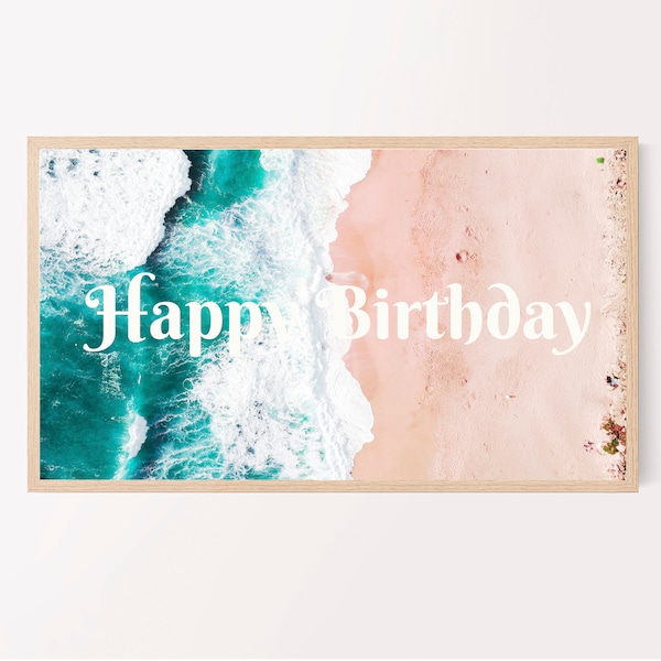 Samsung Frame TV Art Happy Birthday Ocean and Beach Vintage Retro Font Magical Dreamy Modern Summer Photo Pink Sand Digital Download Pastel