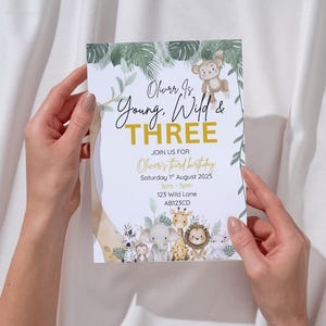 Young, Wild And Three Birthday Party Invitation - Editable Template - Instant Download