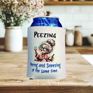 Peezing Funny Can Cooler: Snarky Elderly Humor, 12oz Slim Can Sleeve