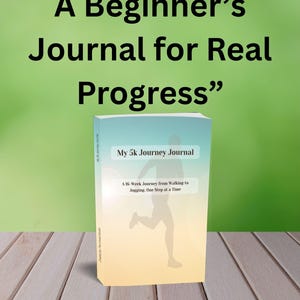 My 5K Journey Journal – Printable 5K Training Plan | Couch to 5K Fitness Tracker | Beginner Running Planner PDF | Digital Workout Log