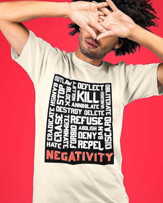 Avoid Negativity T-Shirt, Bold Block Text Graphic T Shirt