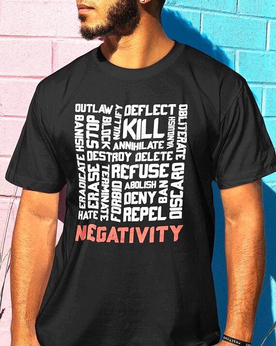Unisex Anti Negativity T-Shirt, Positive Vibes Graphic Tee