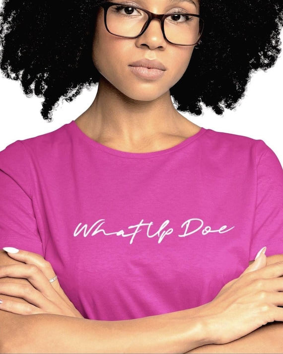What Up Doe Detroit T-Shirt, Soft Style Graphic Tee