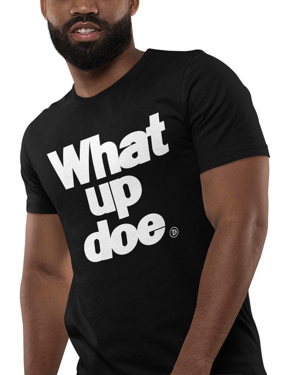 What Up Doe Detroit Classic T-Shirt