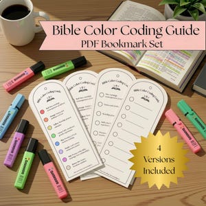 May include: A Bible Color Coding Guide PDF bookmark set featuring four distinct versions with arched tops, printed text, and circular bullet points. The set includes colorful highlighters, a white coffee mug, and an open book on a wooden surface.