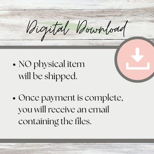 May include: A digital download announcement with the words "Digital Download" in cursive script. The text states that no physical item will be shipped and that files will be sent via email after payment. A pink circle with a downward arrow is in the corner.
