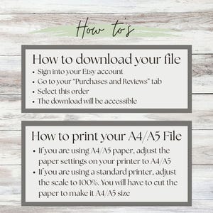 May include: A digital download guide with instructions on how to download and print files. The text includes steps for Etsy account access, locating the purchase, and adjusting printer settings for A4/A5 paper sizes. The background is a light wood grain.