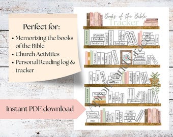 May include: A printable Bible tracker with a bookshelf design. The image features the text "Books of the Bible Tracker" and "Instant PDF download." The tracker is designed to help with memorizing the books of the Bible, church activities, and personal reading.