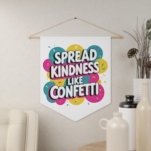Faixa de flâmula colorida de gentileza, decoração positiva para casa, arte de parede para crianças, presentes inspiradores, decoração de sala de aula