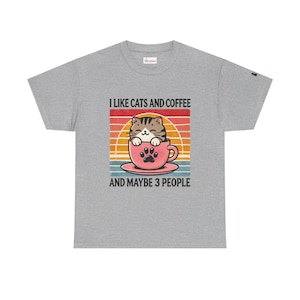 Katzenliebhaber T-Shirt, lustiges Katzen-Shirt, &quot;Ich mag Katzen und Kaffee und vielleicht 3 Personen&quot;