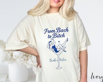 Funny Bachelorette Party Shirt for Bride Squad, From Bach to Bitch Tee, Bridesmaid Gift Idea,Girls Trip Matching Shirts, Bride's Rules Shirt