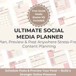 May include: A social media planner with pink and white pages. The planner includes sections for post ideas, Instagram planning, and quarterly goals. Text on the image reads "Ultimate Social Media Planner" and "Free Social Media Starter Kit Included!"