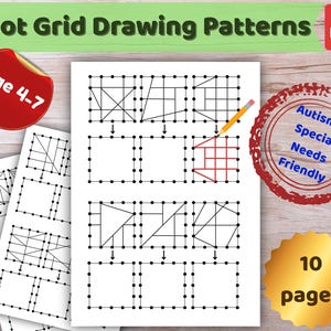 May include: A printable PDF document titled Dot Grid Drawing Patterns featuring worksheets for ages 4-7. The pages contain grids of black dots with geometric line patterns and empty grids for practice, plus a pencil and red ink markings.