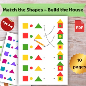 May include: A printable educational resource for children aged 3-6. The worksheet displays colourful shapes and house outlines for matching. The title reads "Match the Shapes - Build the House." Includes a PDF icon and a sticker that says "Age 3-6."