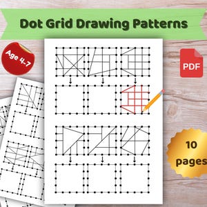 May include: A collection of dot grid drawing pattern pages for ages 4-7. The pages feature geometric shapes and patterns, with a pencil drawing on one page. The image includes the text "Dot Grid Drawing Patterns", "Age 4-7", "PDF", and "10 pages".