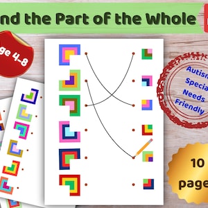 May include: A printable educational worksheet titled Find the Part of the Whole with Age 4-8 and Autism & Special Needs Friendly labels. The page features colorful geometric L-shaped patterns and smaller matching squares connected by drawn lines.
