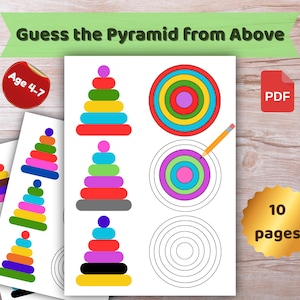 Puede incluir: Un juego educativo imprimible con el texto "Adivina la Pirámide desde Arriba" y "Edad 4-7". El juego presenta juguetes apilables de pirámides coloridas y círculos concéntricos. Incluye un archivo PDF y 10 páginas.
