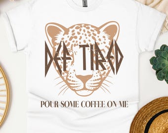 Koszulka Def Tired, Koszulka z grafiką Coffee, Koszulka z grafiką Retro, Koszulka Coffee Love, Bluza Def Tired, Bluza Coffee, Damska koszulka Coffee