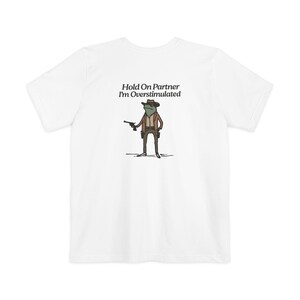 Unisex Fun Pocket T-Shirt - Hold on Partner I&#39;m Overstimulated Humor Tee, Gift for Friends, Casual Wear, Birthday Gift, Unique Apparel