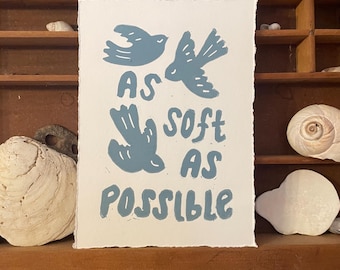 ASAP, As Soft As Possible, Original Linocut Block Print, Bird Art