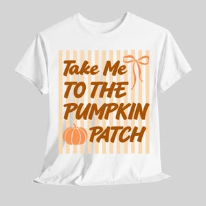 Take Me To The Pumpkin Patch Shirt, Cute Fall Pumpkin Tee, Coquette Bow Graphic T-Shirt, Autumn Aesthetic Bella Canvas 3001 Unisex Shirt