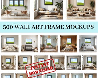 500 Wall Art Mockup Bundle, Canva Frame Mockups, Editable Interior Mockups, Art Print Mockups for Etsy Sellers, Commercial Use