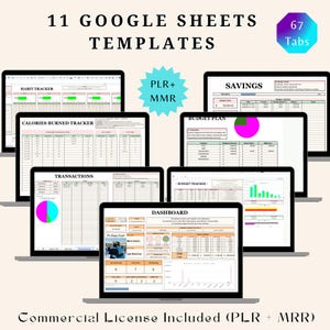 May include: A digital product showcasing 11 Google Sheets templates, including a habit tracker, budget plan, and savings tracker. The image displays multiple laptop screens with spreadsheet layouts. Text includes "11 Google Sheets Templates" and "Commercial License Included (PLR + MRR)".
