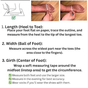 May include: Instructions for measuring feet for shoe sizing. The image shows how to measure foot length, width, and girth using a paper outline and measuring tape. Includes tips to measure both feet, measure in the evening, and wear socks.