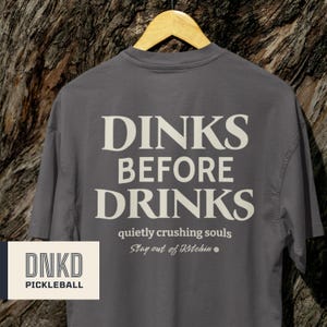 Dinks Before Drinks Pickleball Social T-Shirt – Funny Pickleball Shirt, Pickleball Apparel, Fun Pickleball Gift