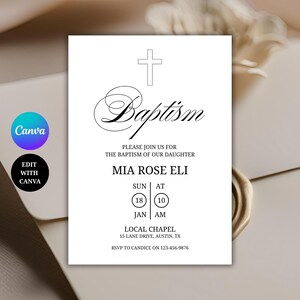 May include: A white baptism invitation with the word "Baptism" in elegant script, a cross, and event details. The invitation includes the names Mia Rose Eli, date, time, and location. The Canva and Edit with Canva logos are visible.