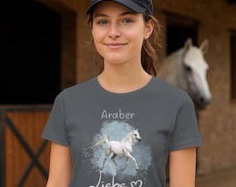 Araber Pferde Shirt Damen – Pferdeliebe T-Shirt– Geschenk Reiterin & Pferdeliebhaber –Geschenkidee Pferdemädchen- Pferde Geburtstagsgeschenk