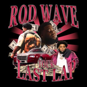 Rod wave| Last Lap| Concert| 2024| PNG| Instant Download| T-shirt