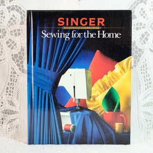 Vintage Singer Sewing For The Home Basic Instructions