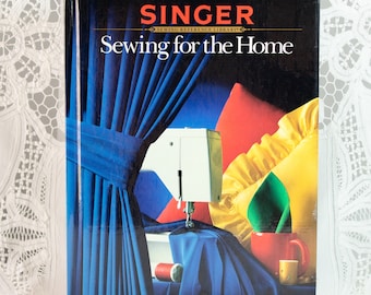 Vintage Singer Sewing For The Home Basic Instructions