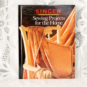 Vintage Singer Sewing Projects For The Home Basic Instructions
