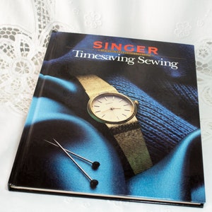 Vintage Singer Sewing Timesaving Reference Book 1987