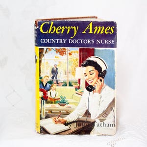 Vintage Cherry Ames Country Doctor's Nurse 1955