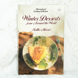 Vintage Winter Desserts International Cooking Collection 1988