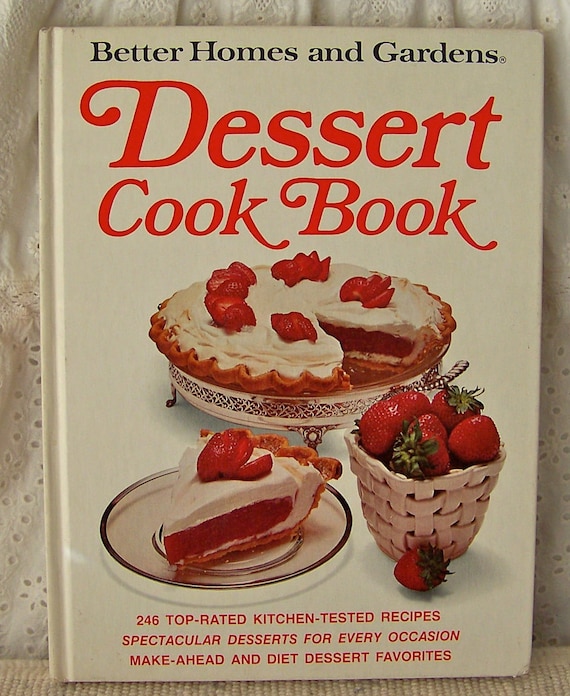 Dessert Cookbook Better Homes and Gardens 1973 Etsy