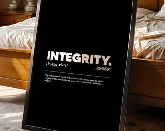 Integrity Motivational Poster | Inspirational Quote Wall Art | Black and White Gym Office Decor | Minimal Mindset Print, Physical Poster