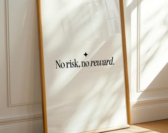 No Risk No Reward Poster, Motivational Wall Art, Inspirational Quote Print, Office and Gym Decor, Black and White Digital Download