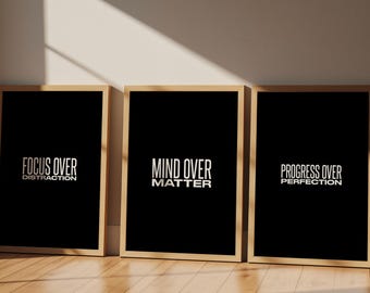 Printable Motivational Poster Set of 3 | Progress Over Perfection, Mind Over Matter, Focus Over Distraction | Digital Quote Wall Art Bundle