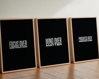 Motivational Poster Bundle | Focus Over Distraction, Mind Over Matter, Progress Over Perfection | Printable Quote Wall Art Digital Set of 3