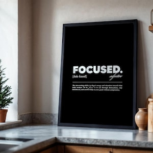 Focused Motivational Poster | Success Mindset Wall Art Print | Black and White Gym Office Decor | Minimal Quote Poster, Physical Print