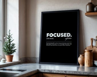 Focused Motivational Poster | Success Mindset Wall Art Print | Black and White Gym Office Decor | Minimal Quote Poster, Physical Print
