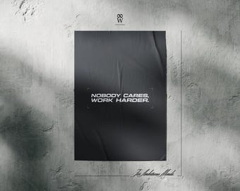 Nobody Cares, Work Harder. | Gym Motivation Poster, Motivative Quote, Discipline Wall Art, Workout Mindset Decor
