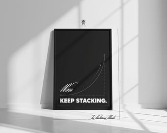 Wins Keep Stacking. | Discipline Poster, Growth Mindset Wall Art, Entrepreneur Motivation Print, Minimalist Office Decor