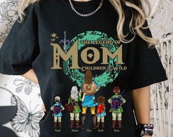 The Legend Of Mom Shirt, Tear Of The Kingdom, Best Mom Ever, Mother's Day T-shirt, Personalized Shirt, Breath Of The Wild, Gift For Mom