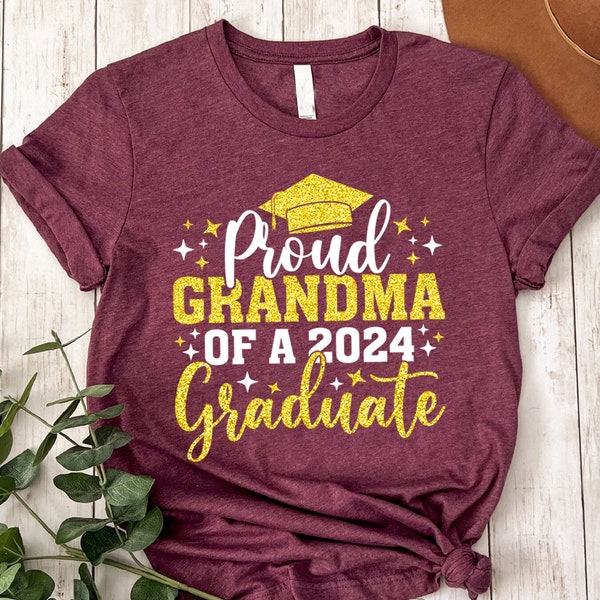 Proud Grandma of a 2024 Graduate Shirt, Proud Senior Grandma 2024 Shirt, Grandma Graduate Shirt, Graduation 2024 Shirt, 2024 Graduate