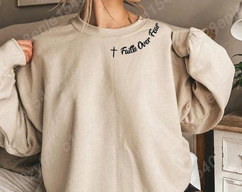 Christian Sweatshirt, Faith Over Fear Letter Print Sweatshirts, Long Sleeves Crew Neck, Religious Shirts,Trendy Christian Gifts